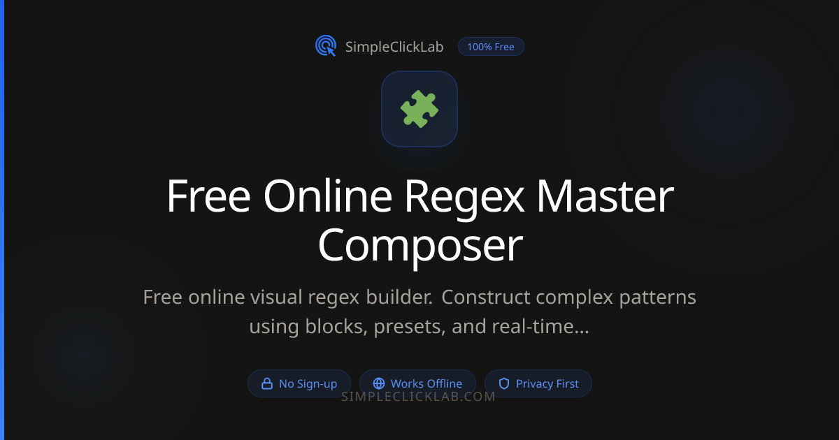 Free Online Regex Master Composer — No Signup, 100% Private ...